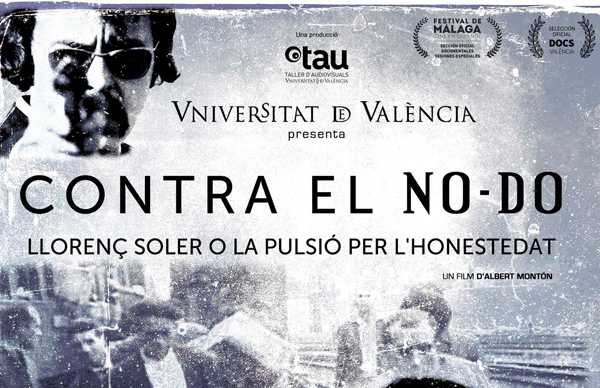 El llargmetratge documental ‘Contra el NO-DO’ és seleccionat al festival DocsValència.