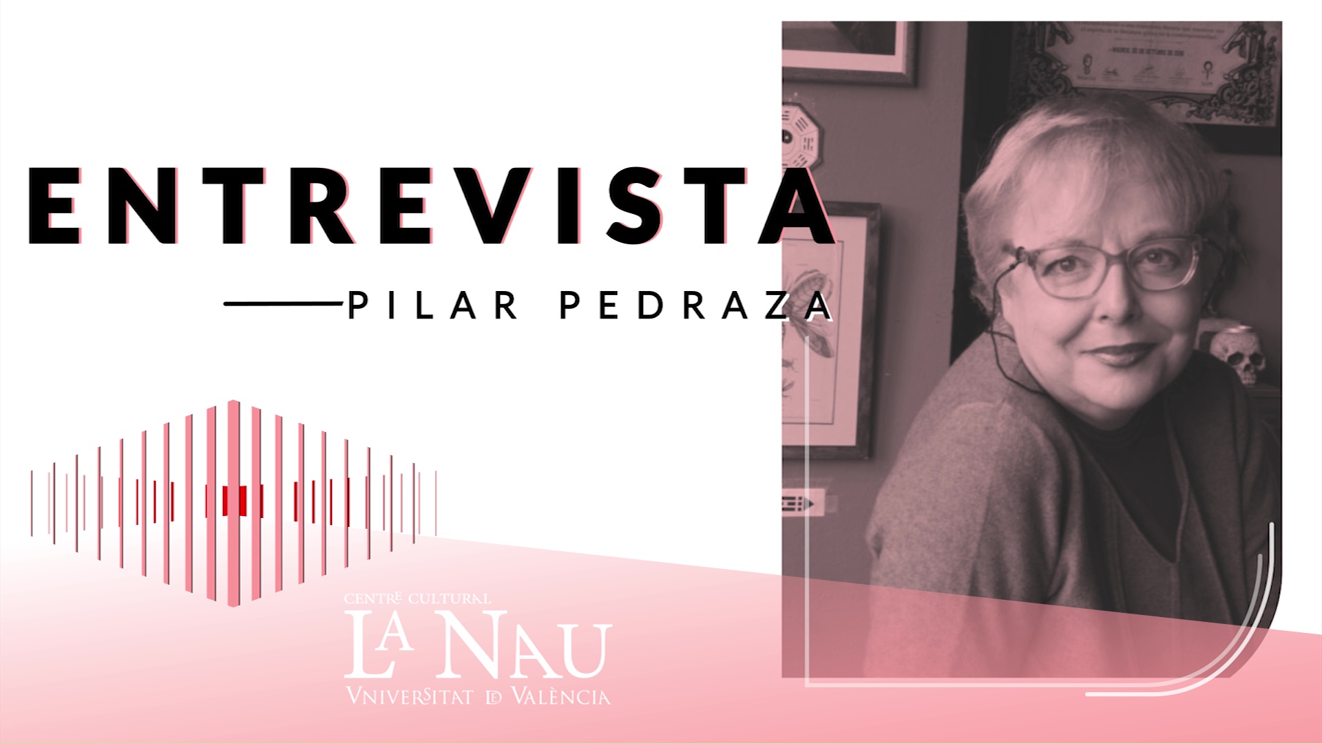 Entrevista a La Nau. Pilar Pedraza